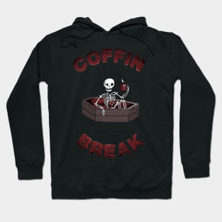 Coffin Break Hoodie